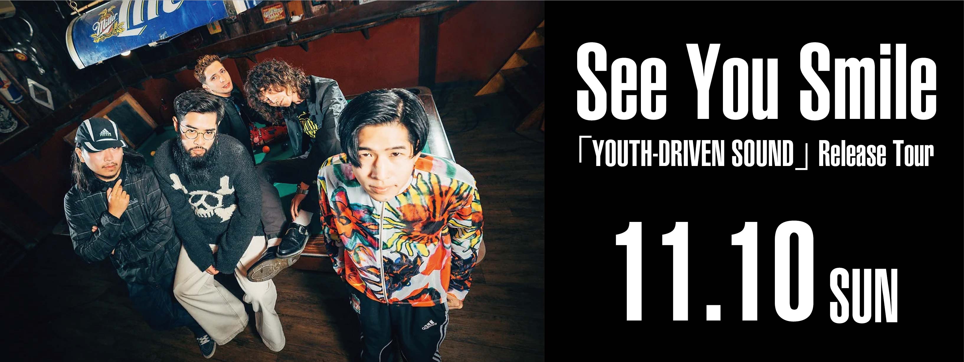 See You Smile 「YOUTH-DRIVEN SOUND」  Release Tour